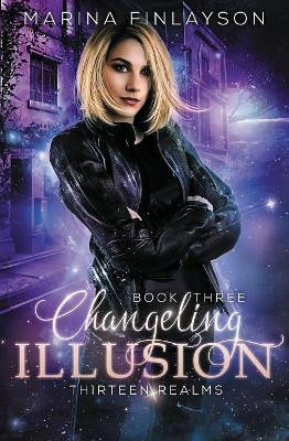 Changeling Illusion by Marina Finlayson 9781925607048