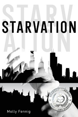 Starvation by Molly Fennig 9781953491992