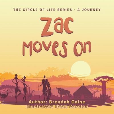 Zac Moves On by Brendah Gaine 9781665586184