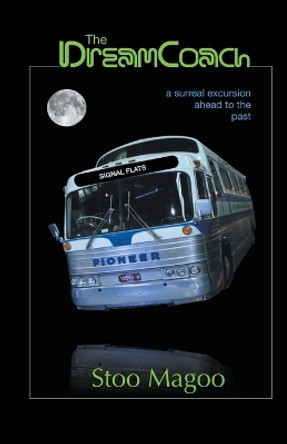 The DreamCoach by Stoo Magoo 9798201735234