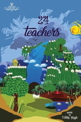 24 Teachers by Tulika Singh 9781636404585