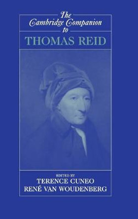 The Cambridge Companion to Thomas Reid by Terence Cuneo