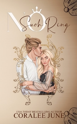 No Such Ring by Coralee June 9798987338780
