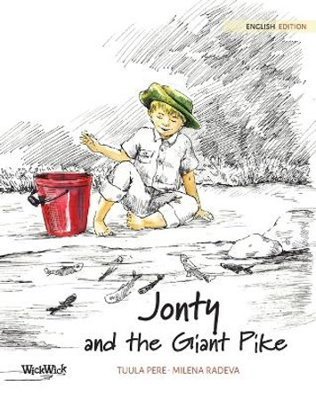 Jonty and the Giant Pike by Tuula Pere 9789523577947