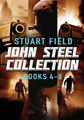 John Steel Collection - Books 4-6 by Stuart Field 9784824175663