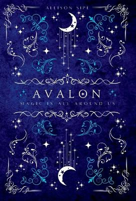Avalon: A Soothsayer Novella by Allison Sipe 9781957314105