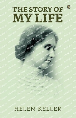 The Story Of My Life by Helen Keller 9789355841339