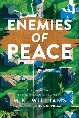 Enemies of Peace by M K Williams 9781952084331