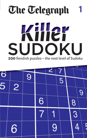 The Telegraph Killer Sudoku 1 by The Daily Telegraph