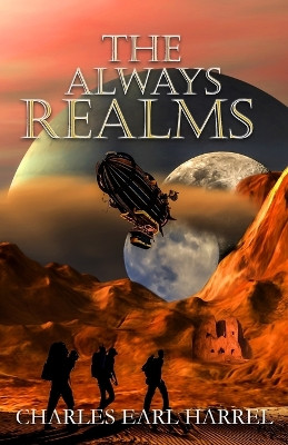 The Always Realms by Charles Earl Harrel 9781962168601
