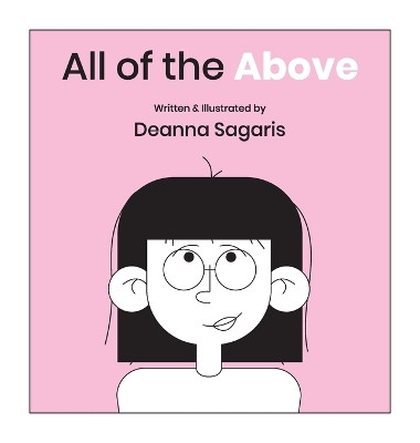 All of the Above by Deanna Sagaris 9781637656105