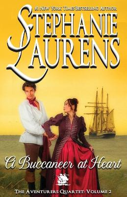 A Buccaneer at Heart by Stephanie Laurens 9781925559668