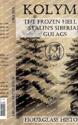Kolyma by Julian Pembroke 9798224595129