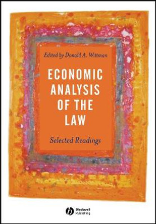 Economic Analysis of the Law: Selected Readings by Donald A. Wittman