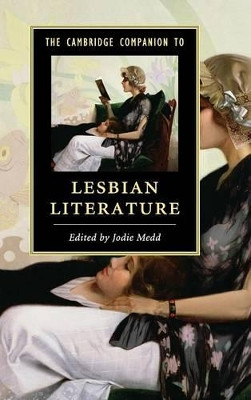 The Cambridge Companion to Lesbian Literature by Jodie Medd 9781107054004
