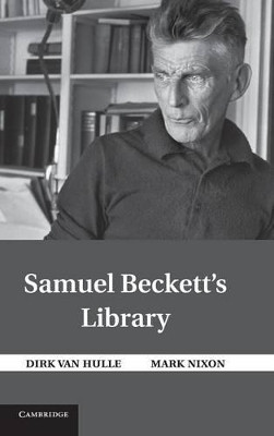 Samuel Beckett's Library by Mark Nixon 9781107001268