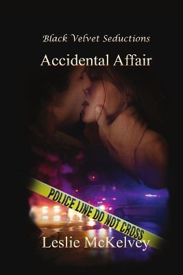 Accidental Affair by Leslie McKelvey 9781936556441
