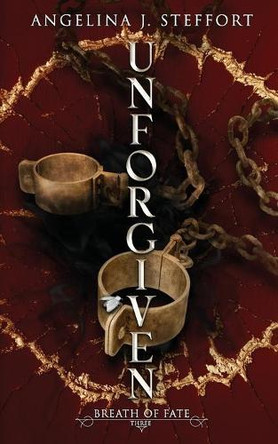 Unforgiven by Angelina J Steffort 9783903357303