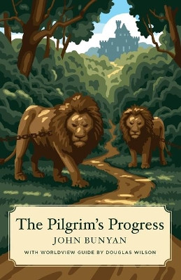 Pilgrim's Progress, the (Worldview Edition) by John Bunyan 9781944503178