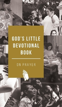 God's Little Devotional Book on Prayer by Honor Books 9798888980125