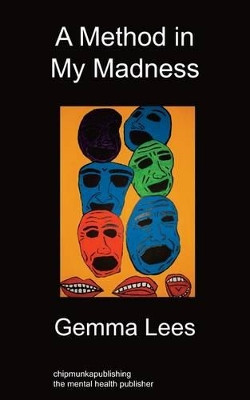 A Method in My Madness by Gemma Lees 9781849914703