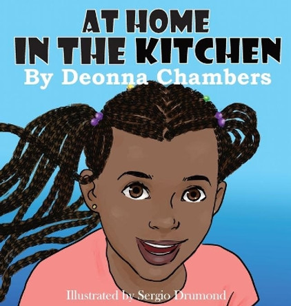 At Home In The Kitchen by Deonna Chambers 9781950162048
