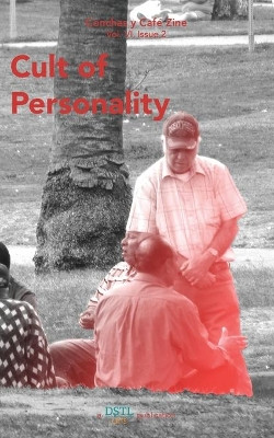 Cult of Personality: Conchas y Cafe Zine; Vol.6, Issue 2 by Dstl Arts 9781946081506