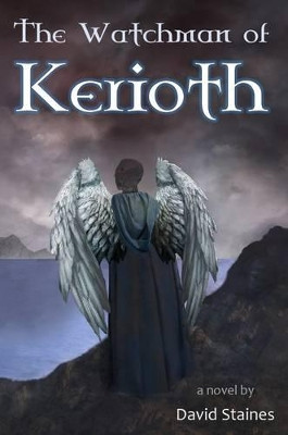 The Watchman of Kerioth by David Staines 9781910197936