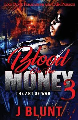 Blood on the Money 3 by J-Blunt 9781955270304