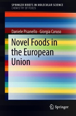 Novel Foods in the European Union by Daniele Pisanello 9783319936192