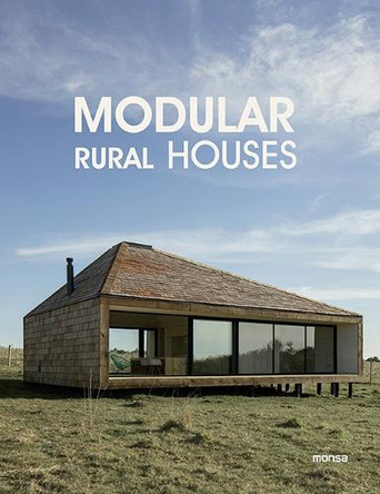 Modular Rural House Monsa Publications 9788417557829