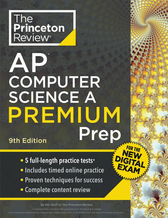 Princeton Review AP Computer Science A Premium Prep, 9th Edition: 5 Practice Tests + Digital Practice Online + Content Review The Princeton Review 9780593518410