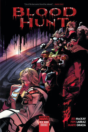BLOOD HUNT: RED BAND Jed MacKay 9781302958534