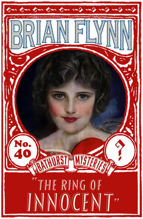 The Ring of Innocent: An Anthony Bathurst Mystery Brian Flynn 9781917382144