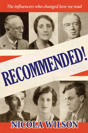 Recommended!: The influencers who changed how we read Nicola Wilson 9781739104757