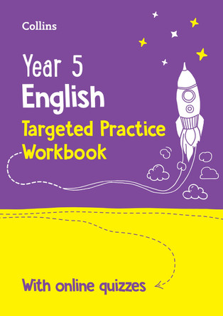 Year 5 English Targeted Practice Workbook: Ideal for use at home (Collins KS2 Practice) Collins KS2 9780008727864