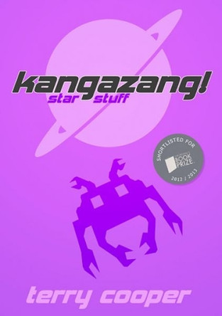 Kangazang! Star Stuff Terry Cooper 9781917022910