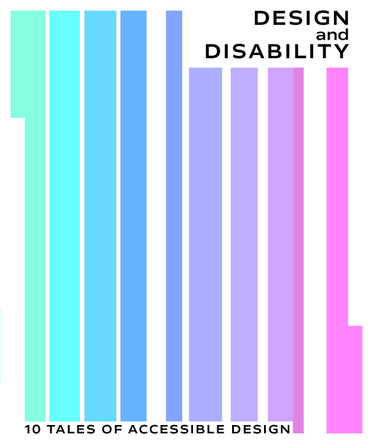 Design and Disability Nathalie Kane 9781838510572