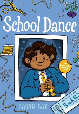 School Dance: (A Graphic Novel) Sarah Sax 9780593306956