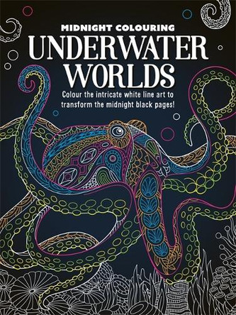 Midnight Colouring: Underwater Worlds Igloo Books Ltd 9781835442081