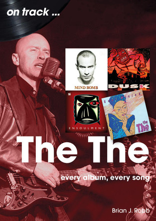 The On Track: Every Album, Every Song Brian J Robb 9781789523706