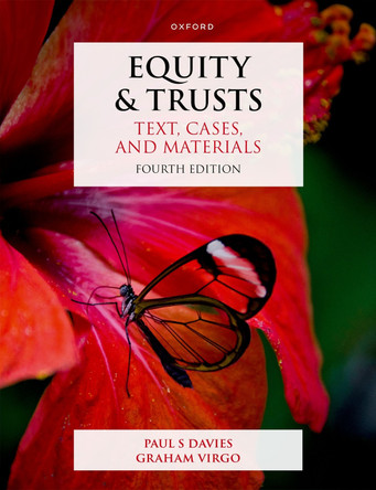 Equity & Trusts: Text, Cases, and Materials Prof Paul S. Davies 9780198910855