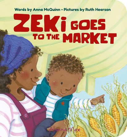 Zeki Goes To The Market Anna McQuinn 9781907825613