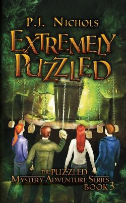 Extremely Puzzled (The Puzzled Mystery Adventure Series: Book 3) by P J Nichols 9784910091082