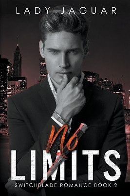 No Limits by Lady Jaguar 9798224501267