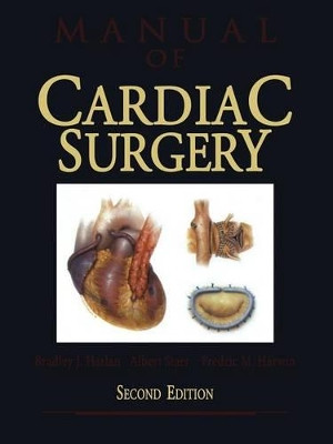Manual of Cardiac Surgery by Bradley J. Harlan 9781461275534