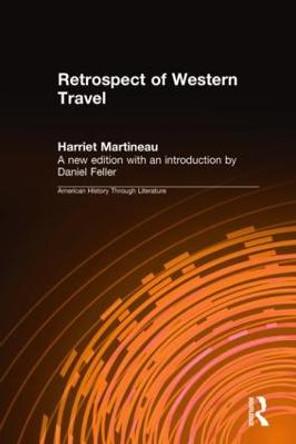 Retrospect of Western Travel by Harriet Martineau