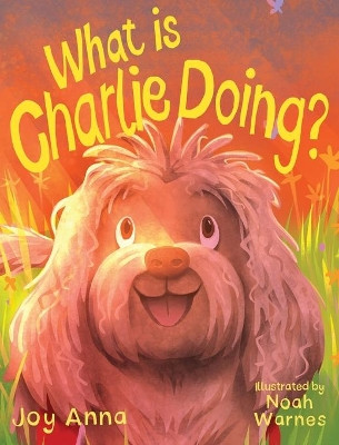 What is Charlie Doing by Joy Anna 9781952123047