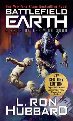 Battlefield Earth: Science Fiction New York Times Best Seller by L. Ron Hubbard 9781619865099