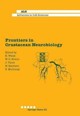 Frontiers in Crustacean Neurobiology by K. Wiese 9783034856911